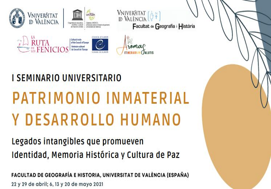 I SEMINARIO UNIVERSITARIO: PATRIMONIO INMATERIALY DESARROLLO  HUMANO. LEGADOS INTANGIBLES QUE PROMUEVEN IDENTIDAD, MEMORIA HISTÓRICA Y CULTURA DE PAZ