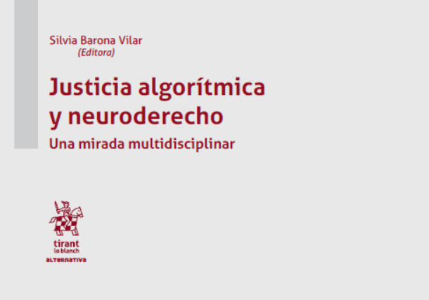 Justicia Algorítmica y Neuroderecho