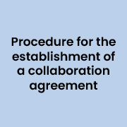 Procedure for the establishment of a collaboration agreement