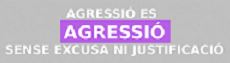 Agressio es agressio sense excusa ni justificacio