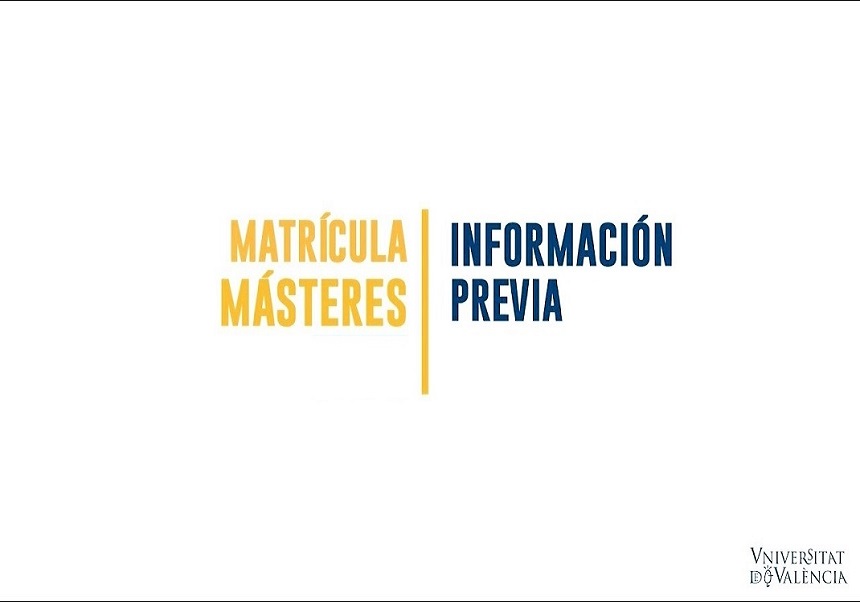Información matrícula MÁSTER curso 2025-2026