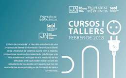 SEDI Y LA NAU: CURSOS Y TALLERES FEBRERO 2018