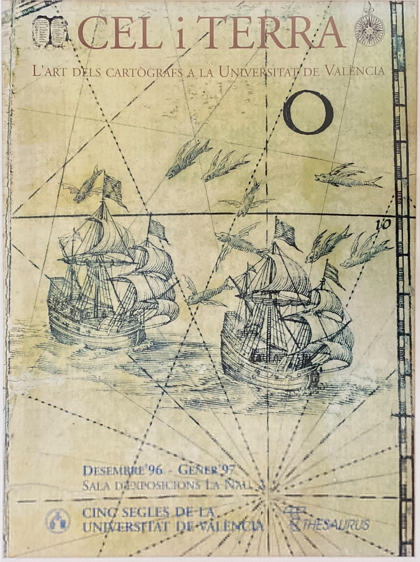 Cartell editat amb motiu de l'exposició <em>Cel i Terra. L'art dels cartògrafs a la Universitat de València </em>