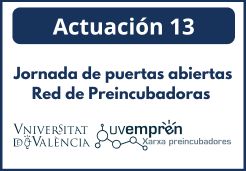 Jornada de puertas abiertas Red de Preincubadoras