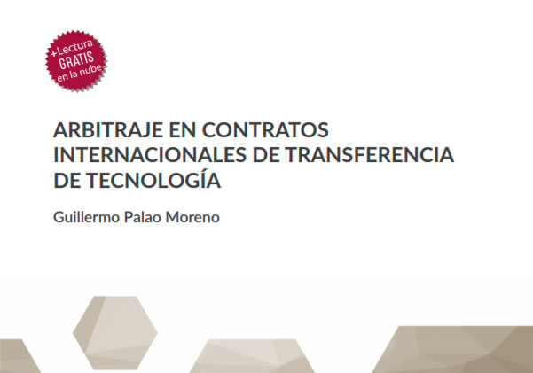 Arbitraje en Contratos Internacionales de Transferencia de Tecnología
