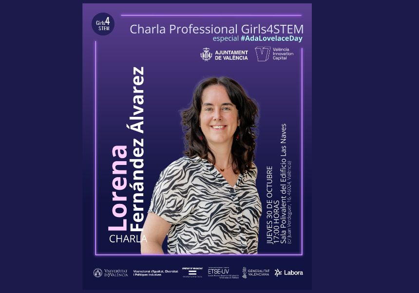 Xarrada Girls4STEM Professional Lorena Fernández - especial #AdaLovelaceDay