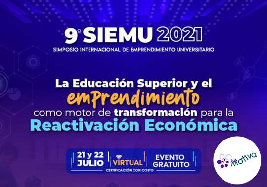 La Red MOTIVA de la Universitat de València participará en la IX edición del Simposio Internacional de Emprendimiento Universitario