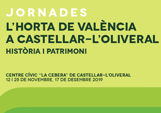 Jornades 'L'Horta de València a Castellar-L'Oliveral
