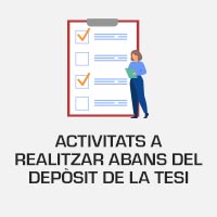 Activitats a realitzar abans del depòsit de la tesi