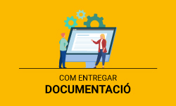 Com entregar la documentació