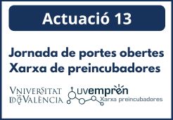 Jornada de puertas abiertas Red de Preincubadoras
