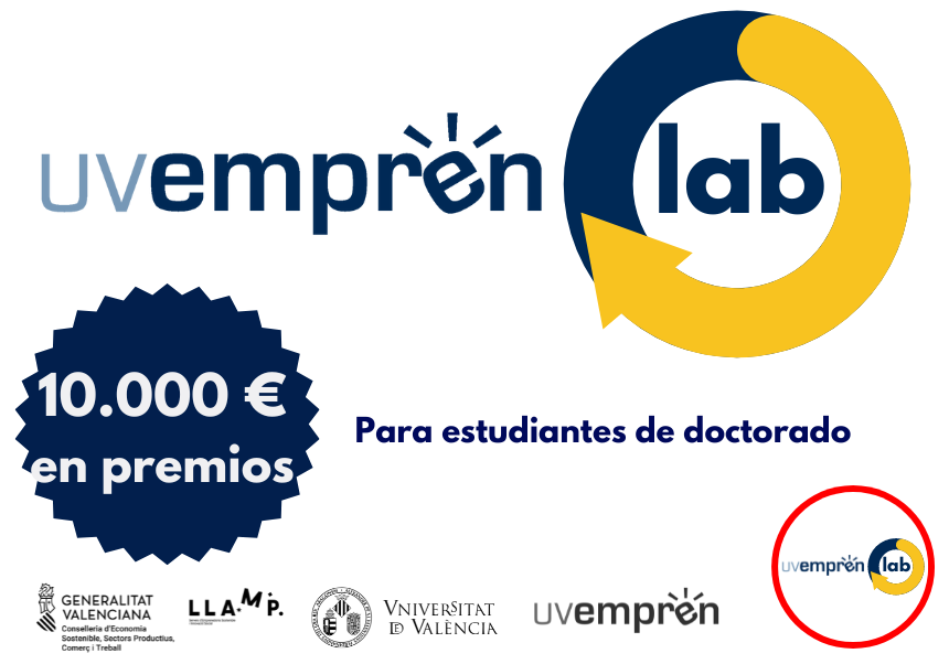 La semana del 22 al 26 de mayo se celebrará UVemprén LAB, un programa de emprendimiento para desarrollar las ideas de negocio del estudiantado de doctorado de la UV dotado con 10.000 € en ayudas