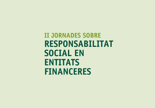 2nd Sessions on Social Responsibility in Financial Entities