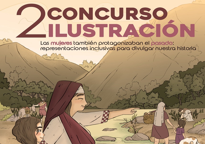 CONCURSO de ILUSTRACIÓN: “Las mujeres también protagonizaban el pasado: representaciones inclusivas para divulgar nuestra historia” (2.ª edición)