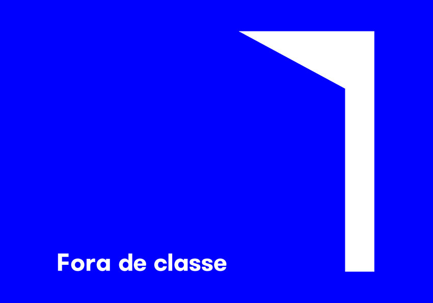 Fora de classe grants