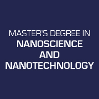 Masters Degree in Nanoscience and Nanotechnology