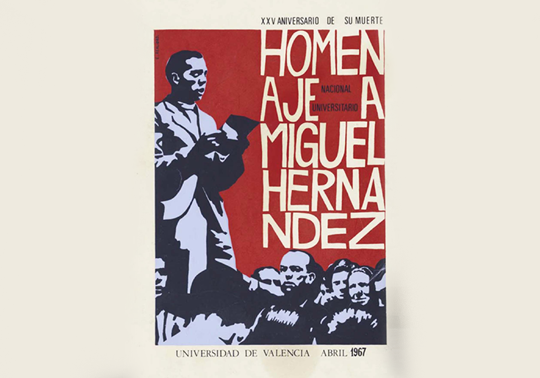 Cartell homenatge a Miguel Hernández, UV abril 1967