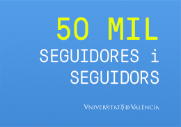 La Universitat de València supera los 50.000 seguidores/as en Twitter