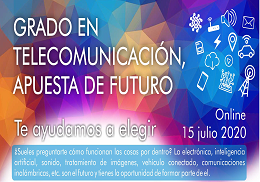 Jornada COITT Universidad. GRADO EN TELECOMUNICACIÓN, APUESTA DE FUTURO.