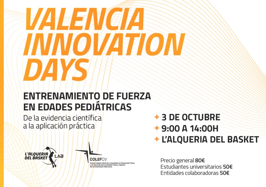 Jornada teórico-práctica “Entrenamiento de Fuerza en Edades Pediátricas: de la evidencia científica a la aplicación práctica”.