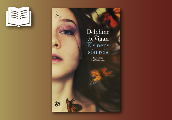 Portada de la novel·la Els nens són reis de Delphinede Vigan
