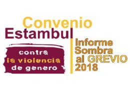 Conveio Estambul Informe Sombra al GREVIO 2018