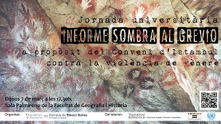 El dijous 7 de març a les 17,30 hores a la Sala Palmireno de la Facultat de Geografia i Història. Què és el GREVIO? I l'Informe Ombra?