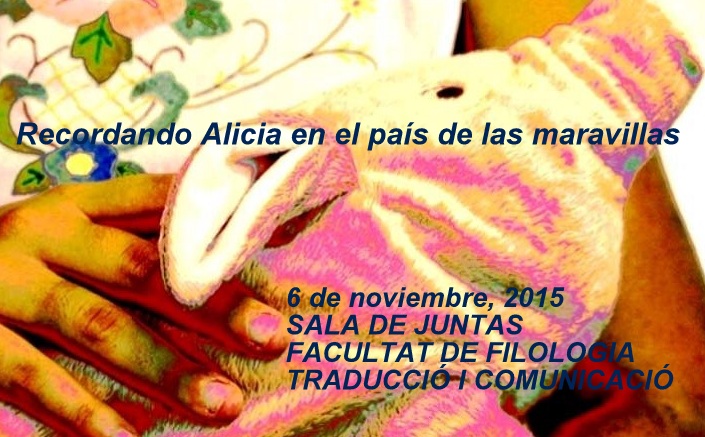 RECORDANDO ALICIA EN EL PAÍS DE LAS MARAVILLAS