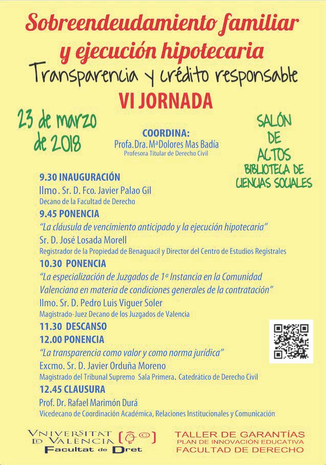 VI Jornada “Sobreendeudamiento familiar y ejecución hipotecaria: Transparencia y crédito responsable”.