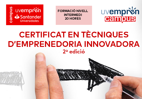 Certificat en Tècniques d'Emprenedoria Innovadora. Segona edició