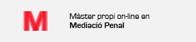 This opens a new window Màster OnLine Mediació Penal 2022