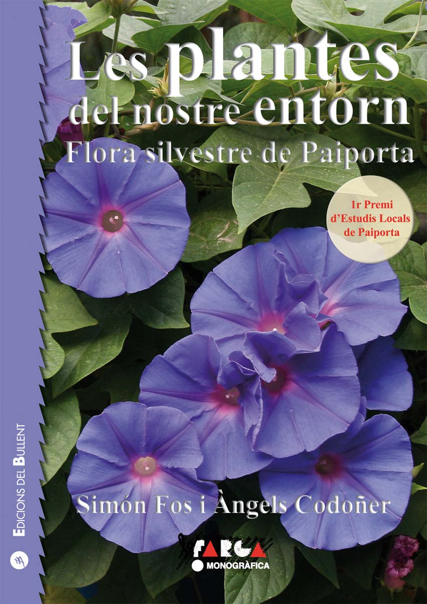 Les plantes del nostre entorn. Flora silvestre de Paiporta. Presentation of the book. Debate Forum. 29/01/2020. Centre Cultural La Nau. 19.00h