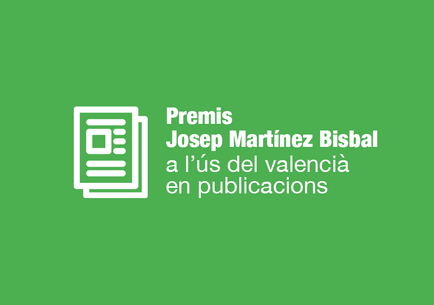 Josep Martínez Bisbal Awards for the use of Catalan in academic publications