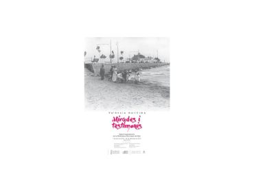 Maritime València. Glances and witnesses