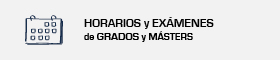 Se abrirá una nueva ventana. Horarios y fechas de examen de Grados y Másteres