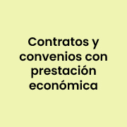 Contratos y convenios con prestación económica