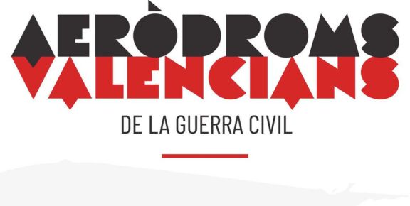 Exposición aeródromos Valencianos: Cartelería (2019)