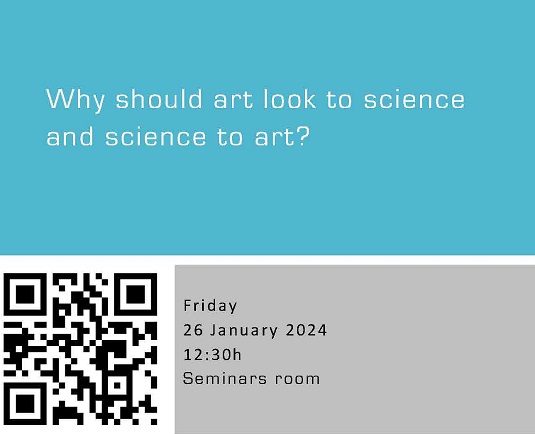 Why should art look to science and science to art?
