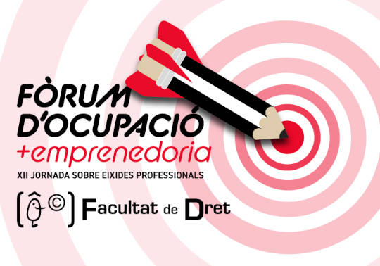 Imagen gráfica del Foro de Empleo y Emprendimiento de la Facultat de Dret.