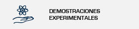 Se abrirá una nueva ventana. Enlace a Demostraciones Experimentales