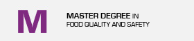 This opens a new window Link to Master's Degree in Food Quality and Safety