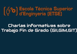 Charlas informativas sobre TFG (GII, GIM, GIT)