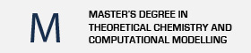 Master's Degree in Theoretical Chemistry and Computational Modelling