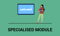 Specialised Module