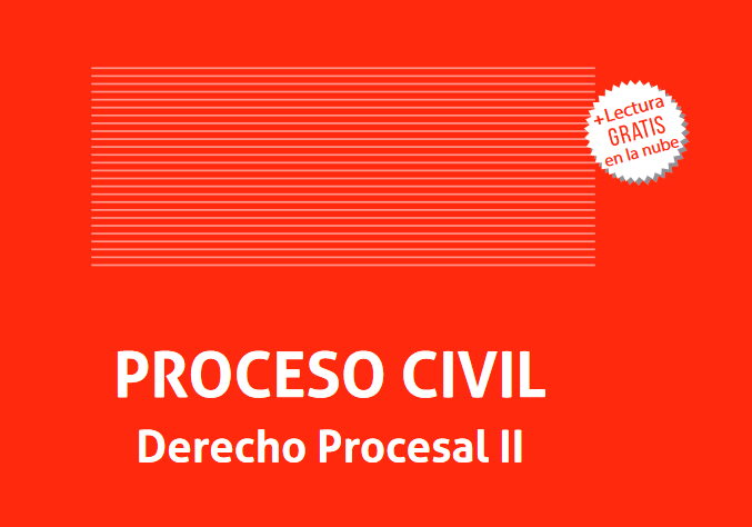 Proceso Civil. Derecho Procesal II