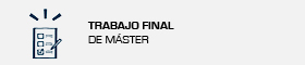 Trabajo Fin de Máster