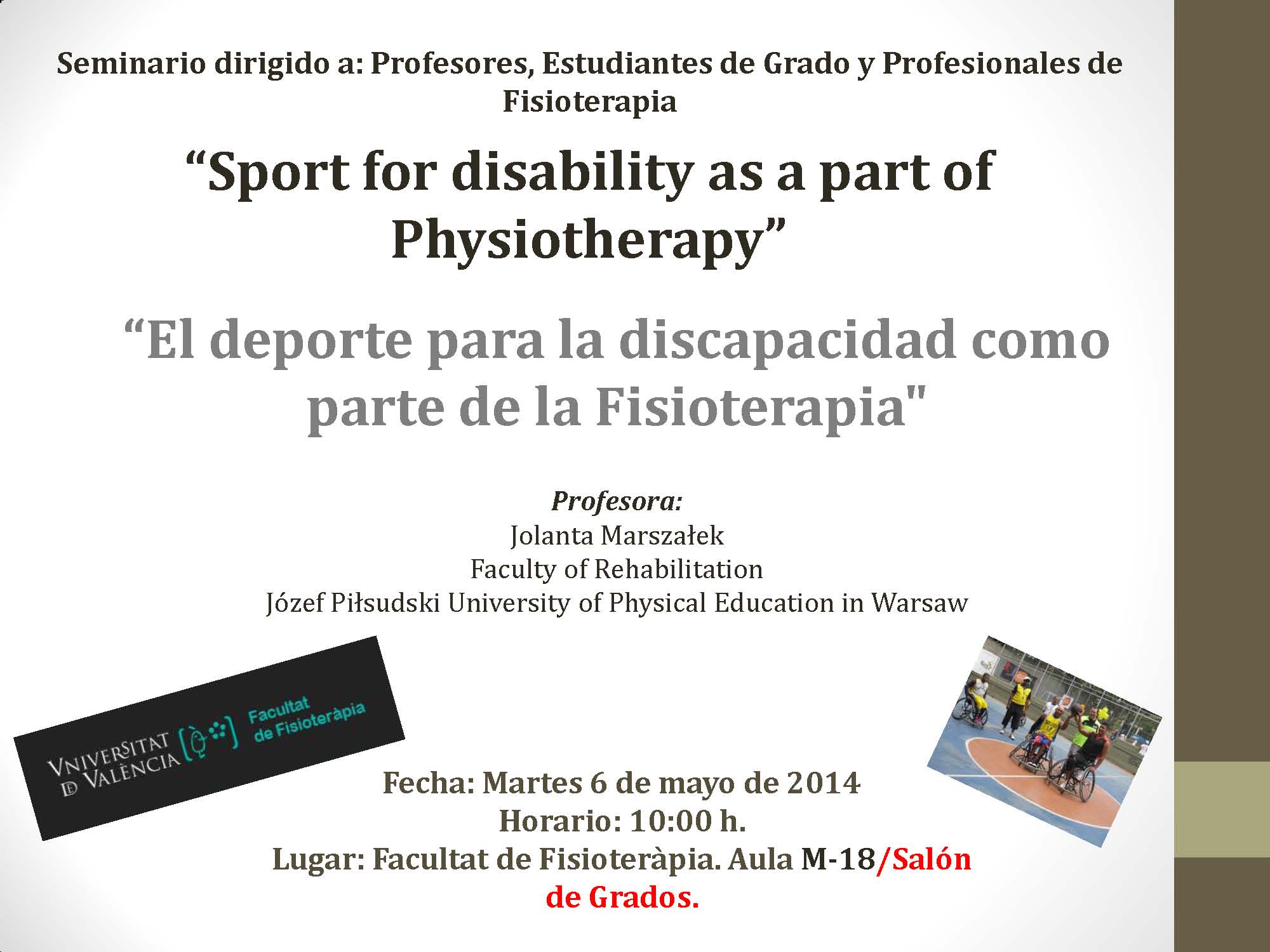 Jolanta Marszałek Faculty of Rehabilitation Józef Piłsudski University of Physical Education in Warsaw