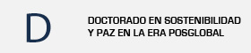 Se abrirá una nueva ventana. Enlace al la página de Doctorado en Sostenibilidad y Paz en la Era Posglobal