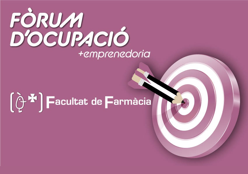 Imatge gràfica del Fòrum d'Ocupació i Emprenedoria de la Facultat de Farmàcia.