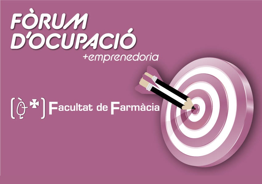 Imagen gráfica del Foro de Empleo y Emprendimento de la Facultat de Farmàcia.